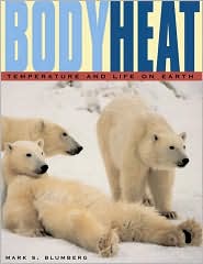 Body Heat by Mark S. Blumberg: Book Cover