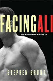 Facing Ali by Stephen Brunt: Book Cover