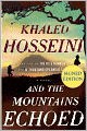 And the Mountains Echoed (Signed Edition)