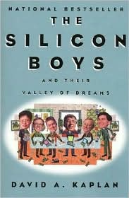 The Silicon Boys by David A. Kaplan: Book Cover