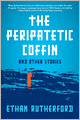 The Peripatetic Coffin and Other Stories