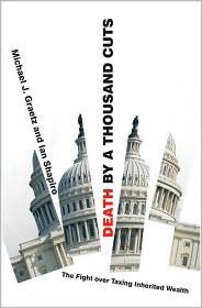 Death by a Thousand Cuts by Michael J. Graetz: Book Cover