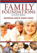 NKJV Family Foundations Study Bible: Bringing God's Word Home (Black)