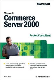 Microsoft Commerce Server 2000 Pocket Consultant by Brad Wist: Book Cover