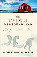 The Iambics of Newfoundland Notes from an Unknown Shore