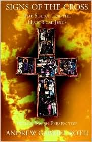 Signs of the Cross by Andrew Gabriel Roth: Book Cover