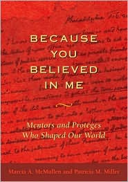 Because You Believed in Me by Marcia McMullen: Book Cover