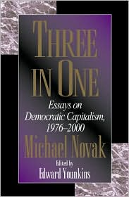 Three in One by Michael Novak: Book Cover