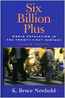 Six Billion Plus Population Issues in the 21st Century