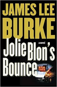 Jolie Blon's Bounce (Dave Robicheaux Series #12) by James Lee Burke: Book Cover