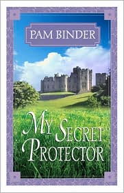 My Secret Protector by Pam Binder: Book Cover
