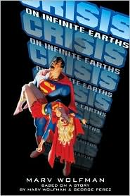 Crisis on Infinite Earths by Marv Wolfman: Book Cover