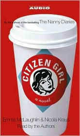 Citizen Girl by Emma McLaughlin: Audio Book Cover