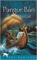 Pangur Ban the White Cat Pangur Ban Series Book 2