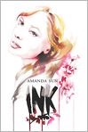 Book Cover Image. Title: Ink, Author: by Amanda Sun