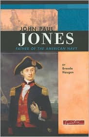 John Paul Jones: Father of the American Navy
