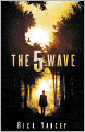 Book Cover Image. Title: The 5th Wave, Author: by Rick Yancey