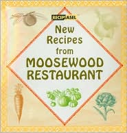 New Recipes from Moosewood Restaurant (Recipe Easel Series) by Staff of Vegetable Kingdom, Inc.: Book Cover