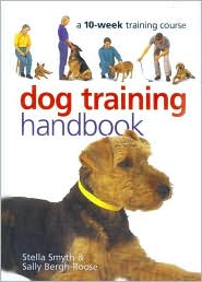 Dog Training Handbook by Stella Smyth: Book Cover