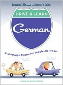 Drive & Learn German: A Language Course for People on the Go