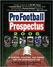 Pro Football Prospectus 2005 by Aaron Schatz: Book Cover