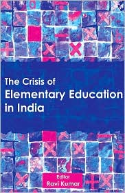  The Crisis of Elementary Education in I...