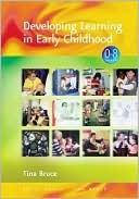 Developing Learning in Early Childhood