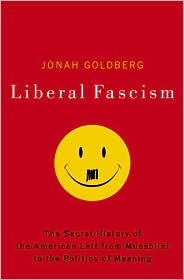 Liberal Fascism by Jonah Goldberg: Book Cover