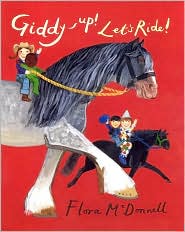 Giddy-Up! Let's Ride! by Flora McDonnell: Book Cover