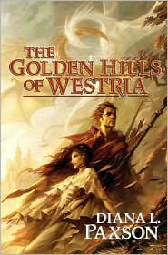The Golden Hills of Westria by Diana L. Paxson: Book Cover