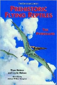 Prehistoric Flying Reptiles by Thom Holmes: Book Cover