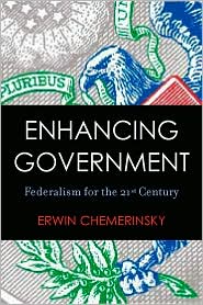 Enhancing Government by Erwin Chemerinsky: Book Cover
