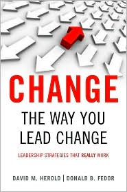 Change the Way You Lead Change by David M. Herold: Book Cover