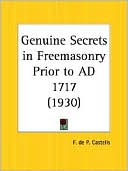 Genuine Secrets in Freemasonry Prior To