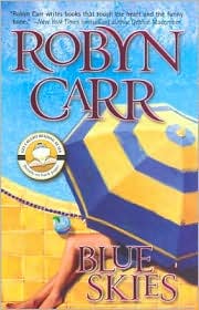 Blue Skies by Robyn Carr: Book Cover