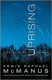 Uprising by Erwin Raphael McManus: Book Cover
