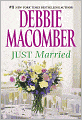 Book Cover Image. Title: Just Married, Author: by Debbie Macomber