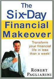 The Six-Day Financial Makeover by Robert Pagliarini: Audio Book Cover