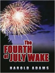 The Fourth of July Wake by Thorndike Press: Book Cover
