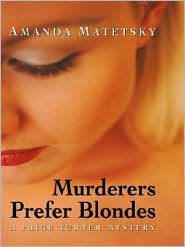 Murderers Prefer Blondes by Amanda Matetsky: Book Cover