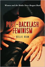 Post-Backlash Feminism by Kellie Bean: Book Cover
