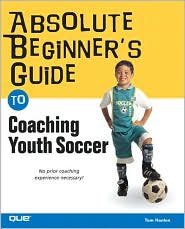 Coaching Youth Soccer by Tom Hanlon: Book Cover