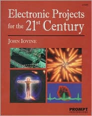 Buy electronic projects - Electronic Projects for the 21st Century