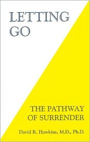 Letting Go: The Pathway to Surrender
