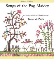 Songs of the Fog Maiden: Read-Aloud Edition