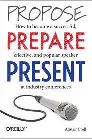 Propose, Prepare, Present: Become a Successful Speaker