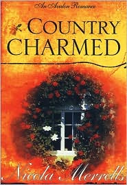 Country Charmed by Nicola Merrells: Book Cover