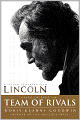 Book Cover Image. Title: Team of Rivals:  The Political Genius of Abraham Lincoln (Movie Tie-In Edition), Author: by Doris Kearns Goodwin