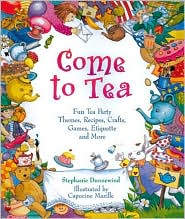 Come to Tea by Stephanie Dunnewind: Book Cover