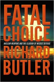 Fatal Choice by Richard Butler: Book Cover